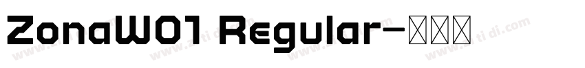 ZonaW01 Regular字体转换